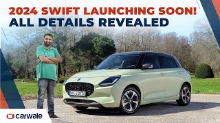 2024 Maruti Swift Bookings Open | Everything Has Changed! | Launching This Month